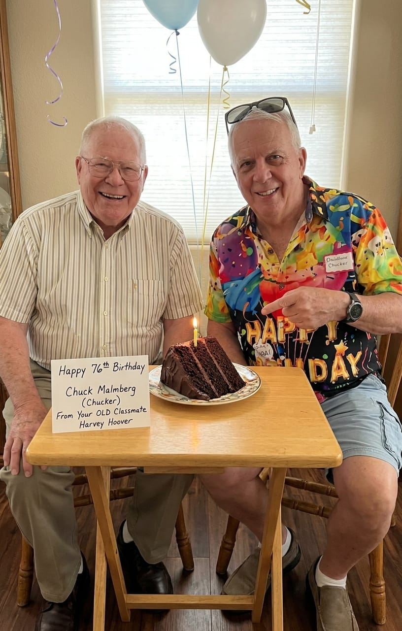 Harvey Hoover Celebrates Chuck Malmberg (Chucker) Turning 76—with a Big Slice of Birthday Cake